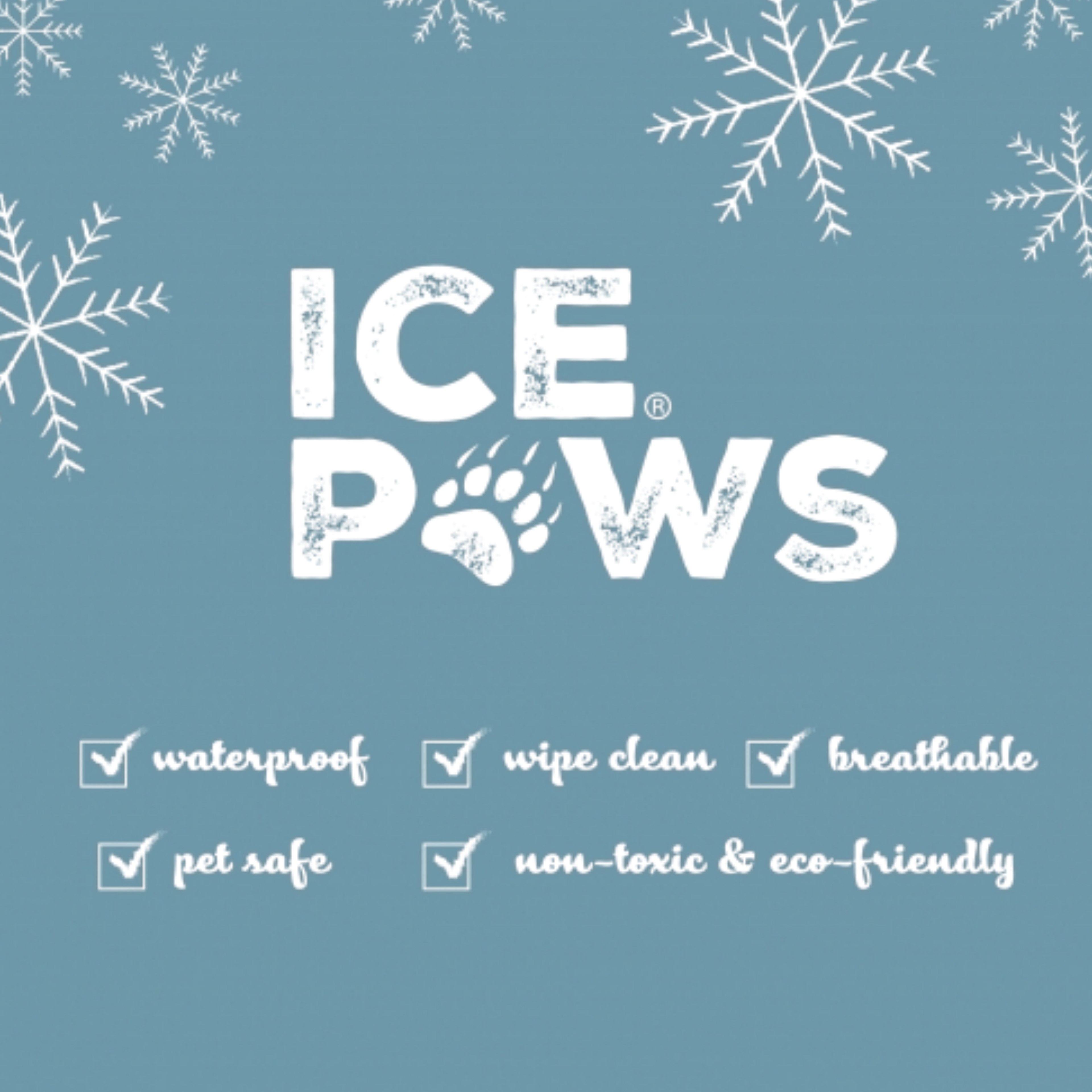 A promotional graphic for ICE POWS featuring a large white brand logo with a paw print on a dusty blue background decorated with white snowflakes. Below the logo, six feature badges are listed with checkmarks: waterproof, wipe clean, breathable, pet safe, and non-toxic & eco-friendly.